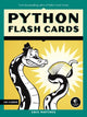 Python Flash Cards : Syntax, Concepts, and Examples