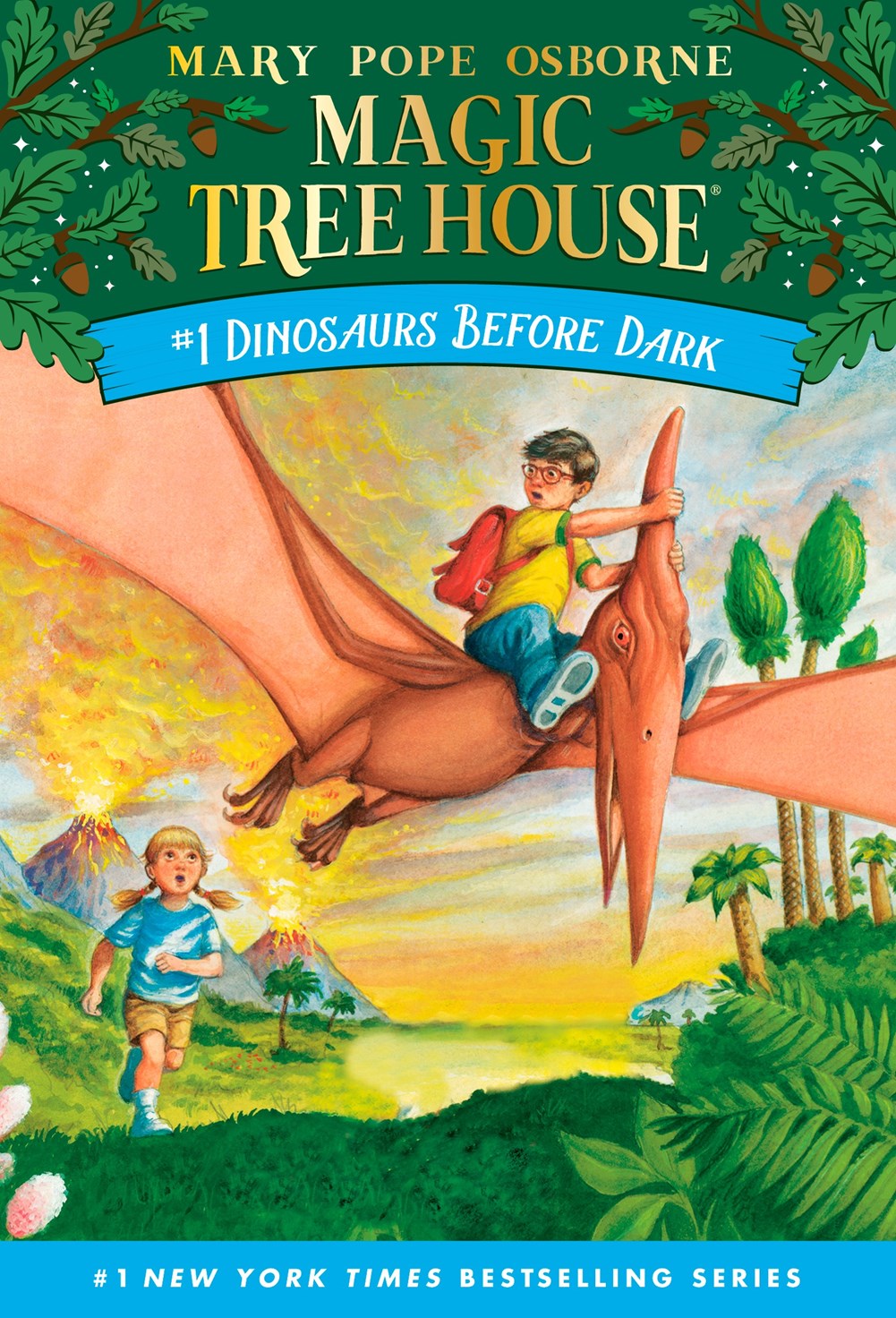 Dinosaurs Before Dark | Magic Tree House | Book #1