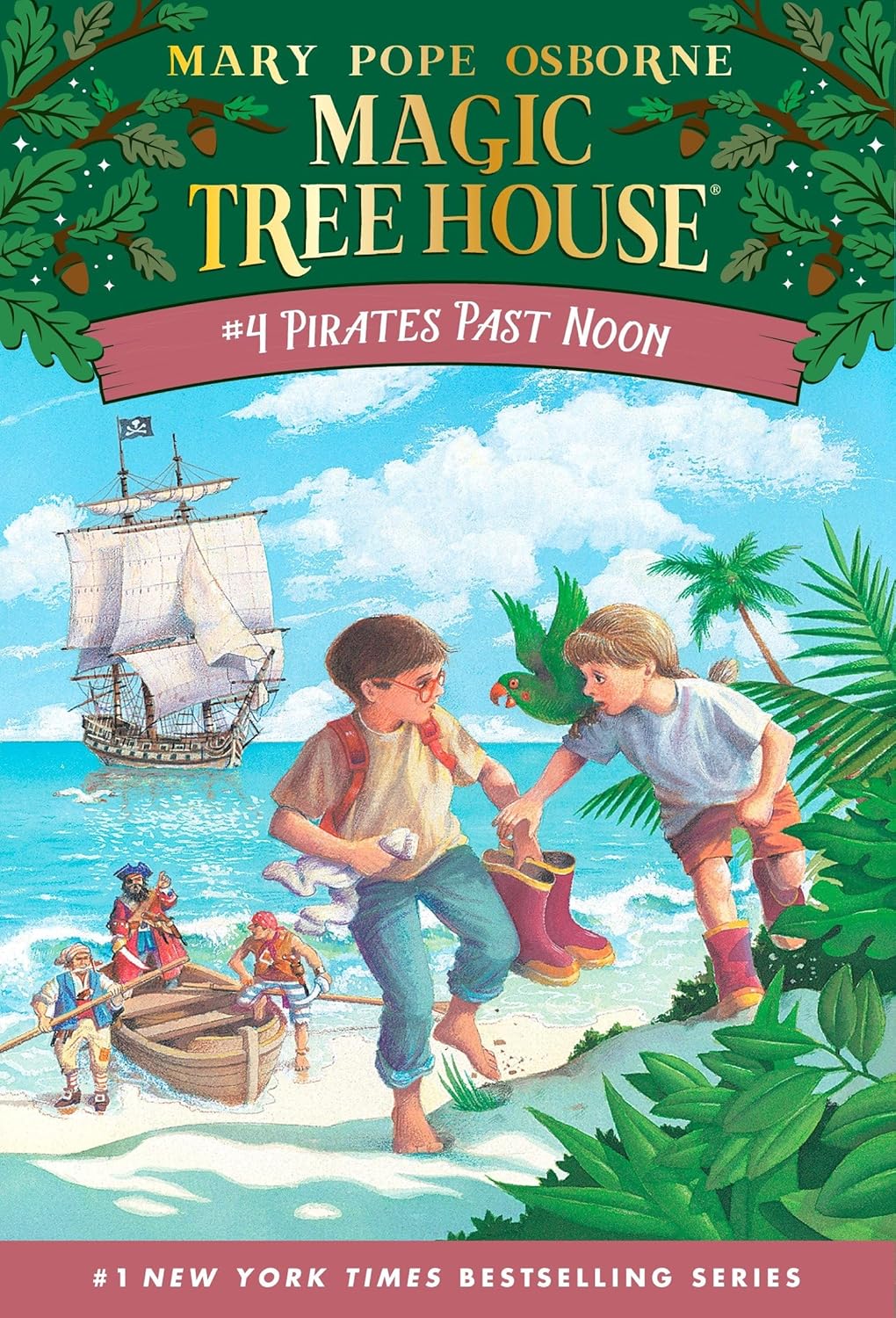 Pirates Past Noon | Magic Tree House | Book #4
