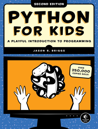 子供のためのPython 第2版 : 遊びながら学ぶプログラミング入門
